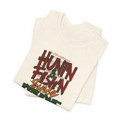 JA Hunt'N & Fish'N T-Shirt