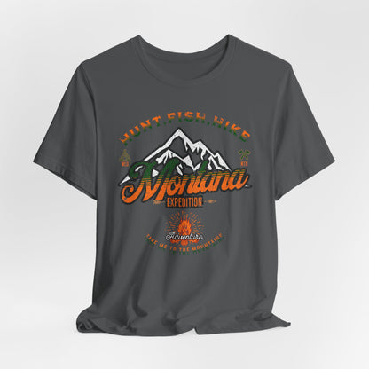 JA Montana Hunt Fish Hike T-Shirt