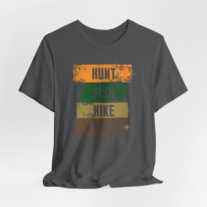 JA Hunt, Fish, Hike, Repeat T-Shirt