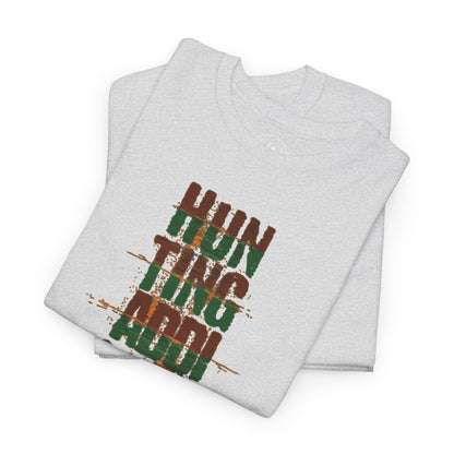 JA Hunting Addiction Is Real T-Shirt