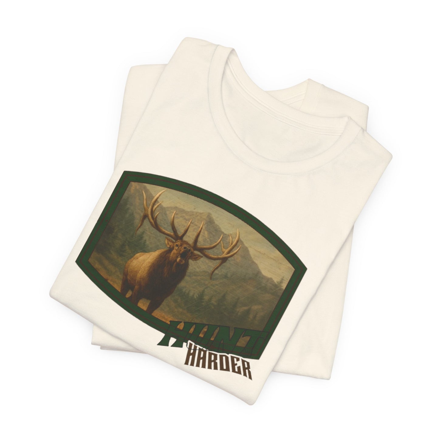 Copy of JA Hunt Harder T-Shirt