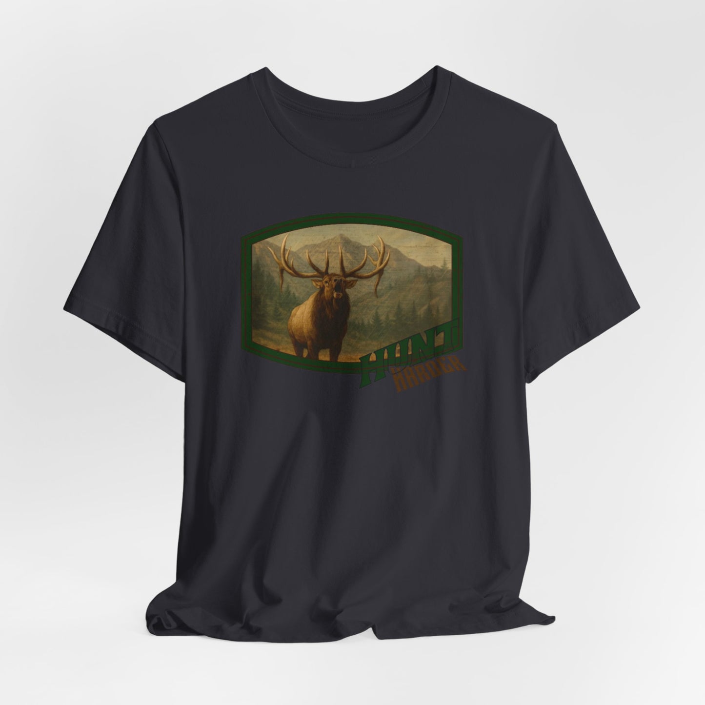 Copy of JA Hunt Harder T-Shirt