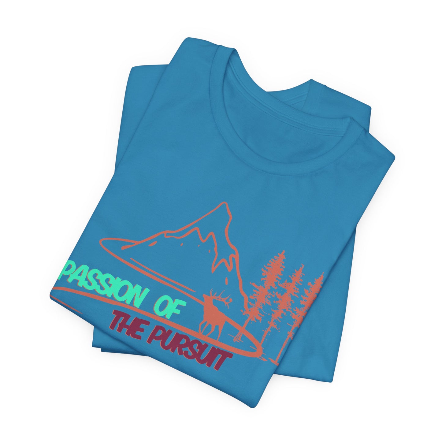 PASSSION OF THE PURSUIT ELK Unisex Jersey Short Sleeve Tee