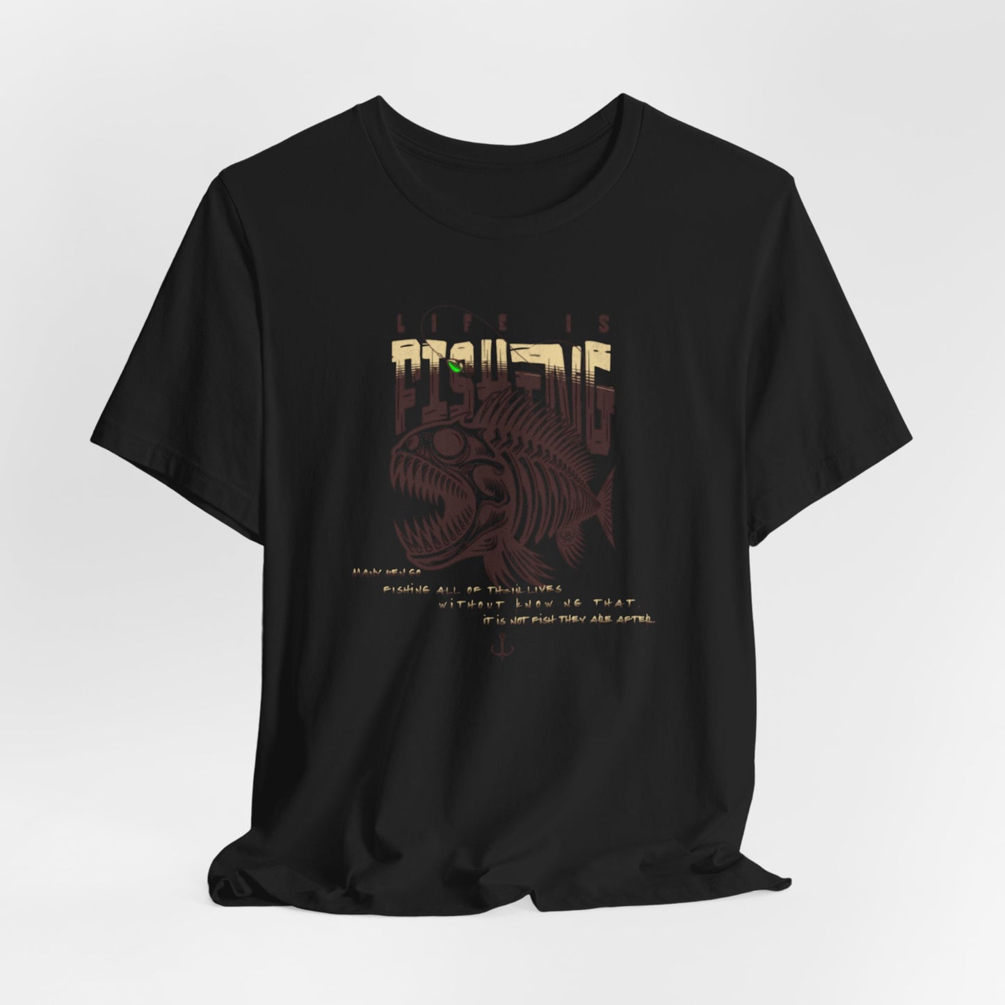 JA Fishing LifeT-Shirt