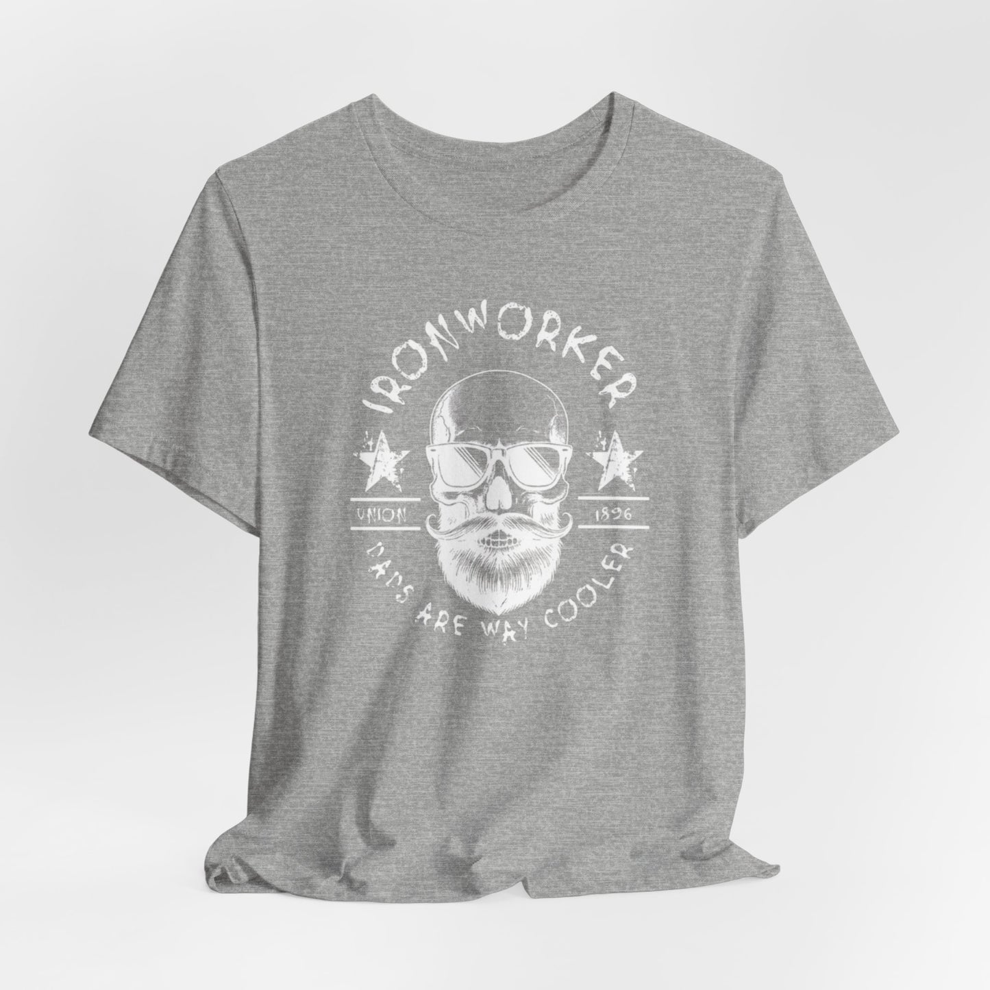 JA "Ironworker dads are way cooler" T-Shirt