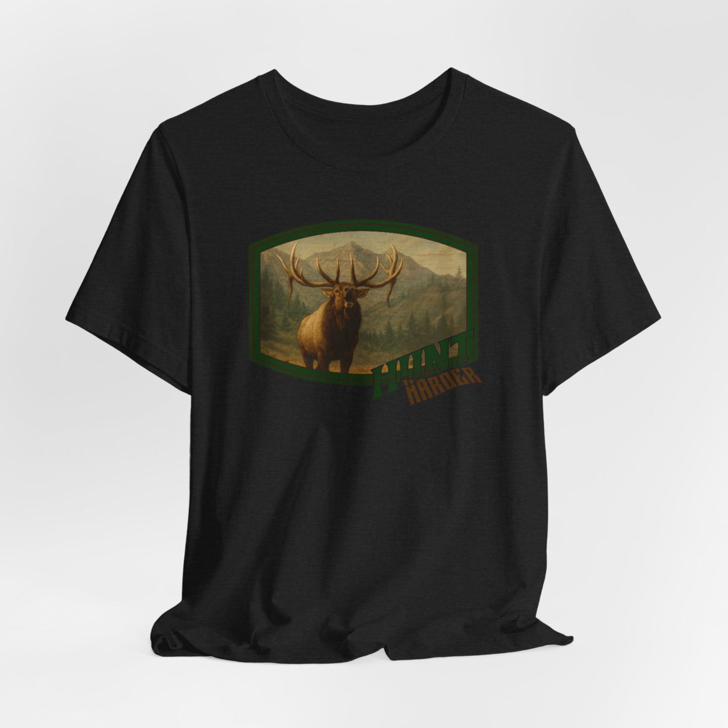 Copy of JA Hunt Harder T-Shirt