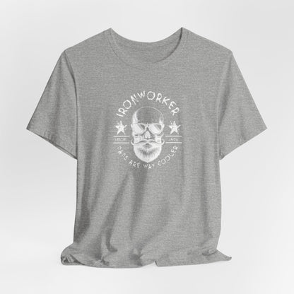 JA "Ironworker dads are way cooler" T-Shirt