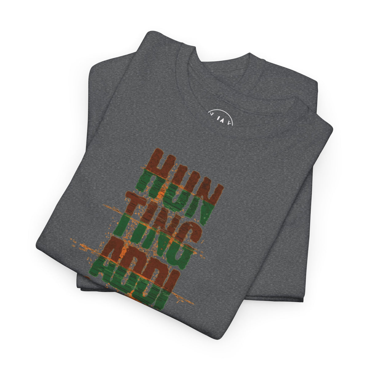 JA Hunting Addiction Is Real T-Shirt