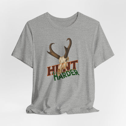 JA Hunt Harder T-Shirt