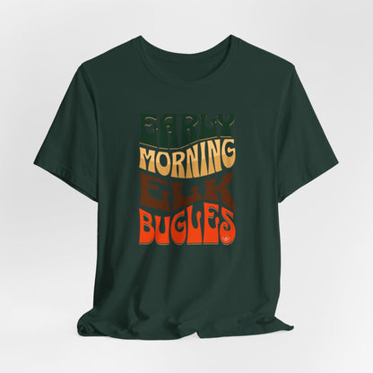 JA Early Morning Elk Bugles T-Shirt