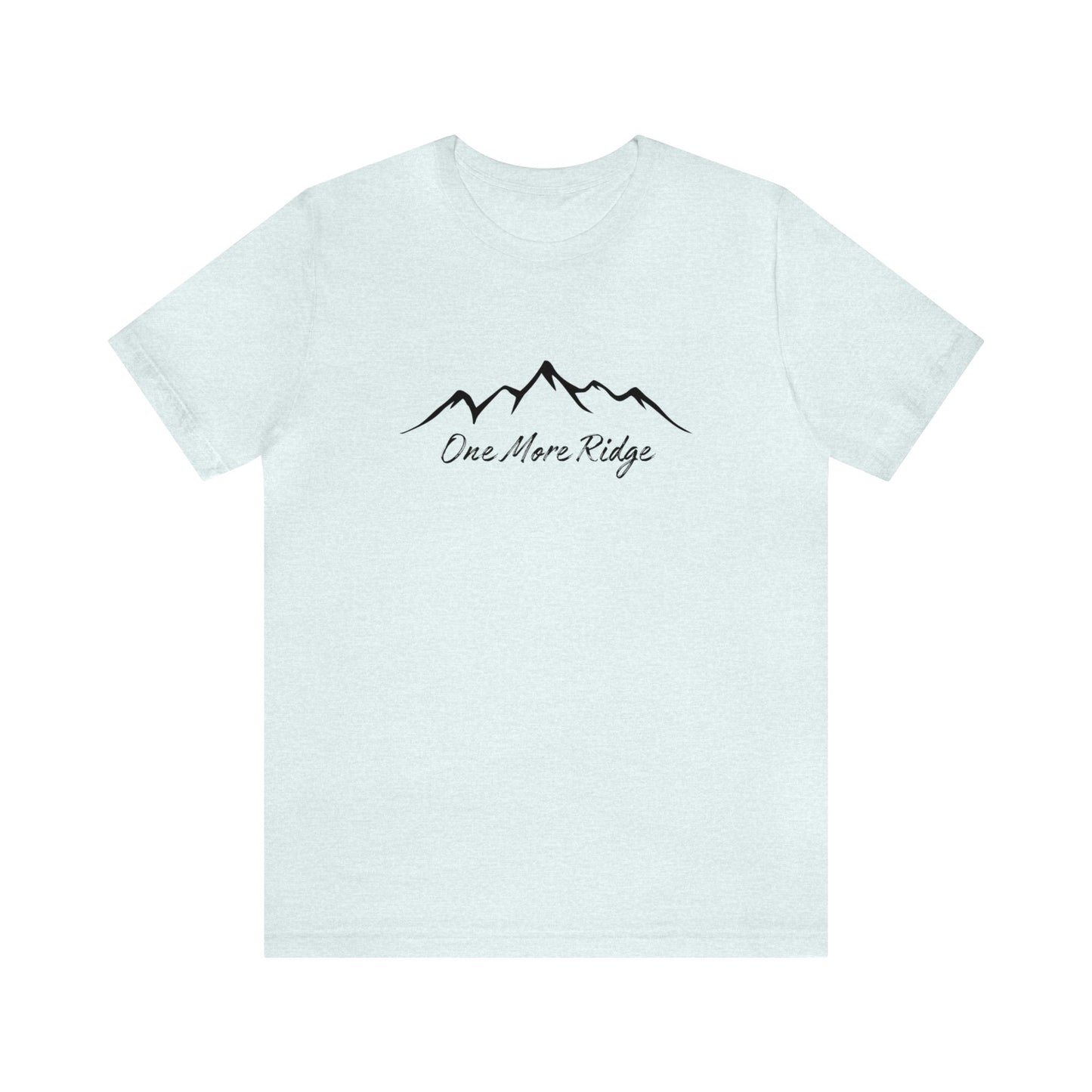 One More Ridge T-Shirt