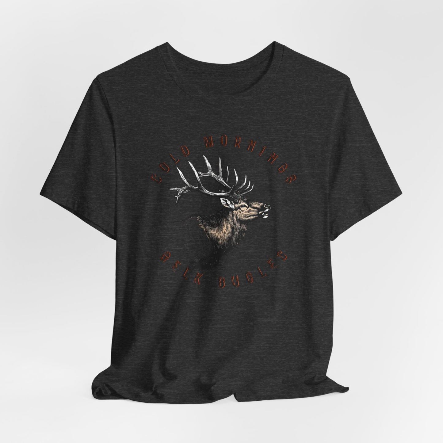 JA Cold Mornings & Elk Bugles T-Shirt