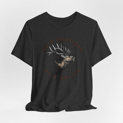 JA Cold Mornings & Elk Bugles T-Shirt