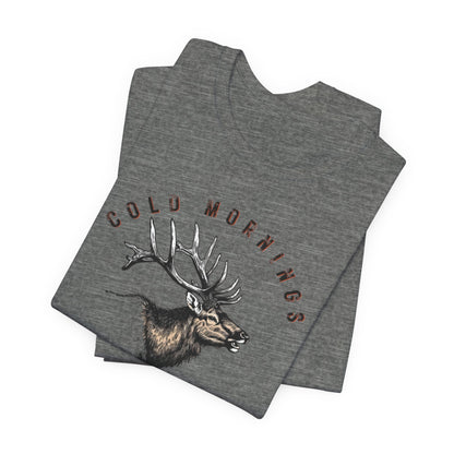 JA Cold Mornings & Elk Bugles T-Shirt