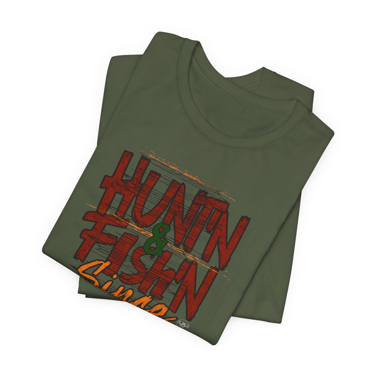 JA Hunt'N & Fish'N T-Shirt