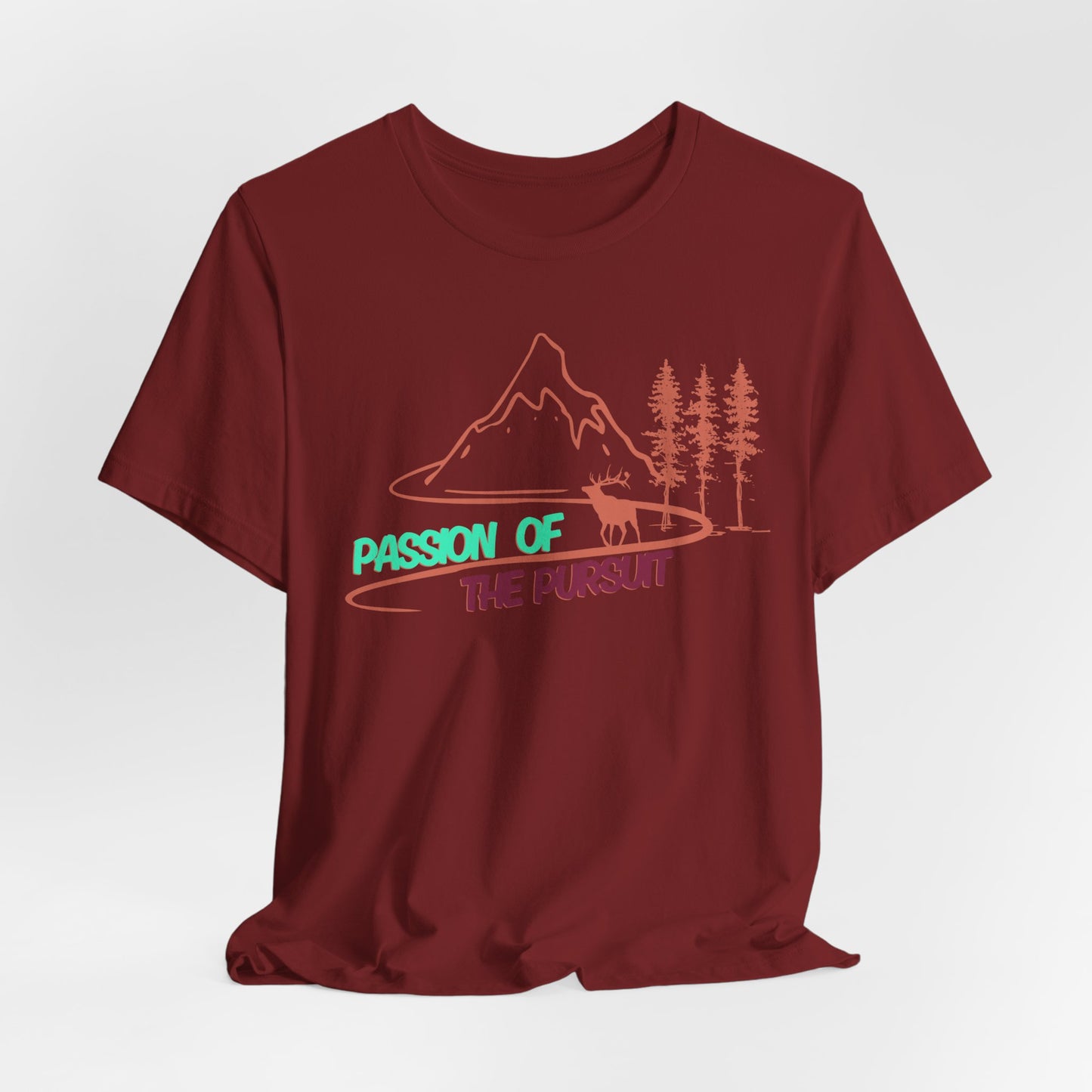 PASSSION OF THE PURSUIT ELK Unisex Jersey Short Sleeve Tee