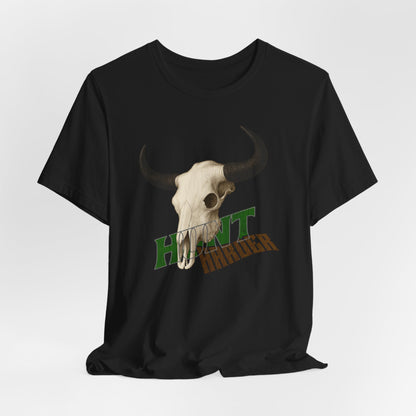 JA Hunt Harder T-Shirt