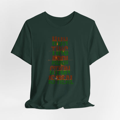 JA Hunting Addiction Is Real T-Shirt