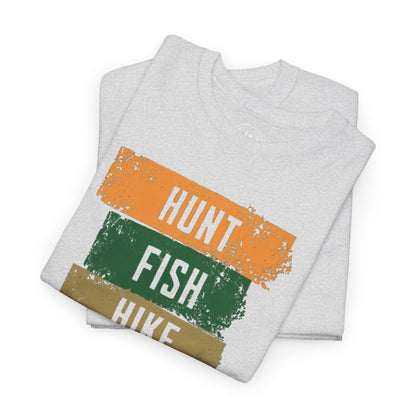 JA Hunt, Fish, Hike, Repeat T-Shirt