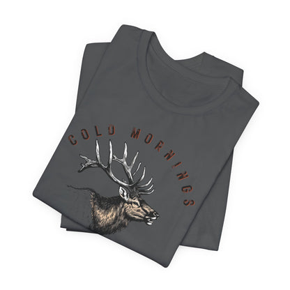 JA Cold Mornings & Elk Bugles T-Shirt