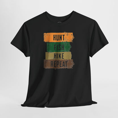 JA Hunt, Fish, Hike, Repeat T-Shirt