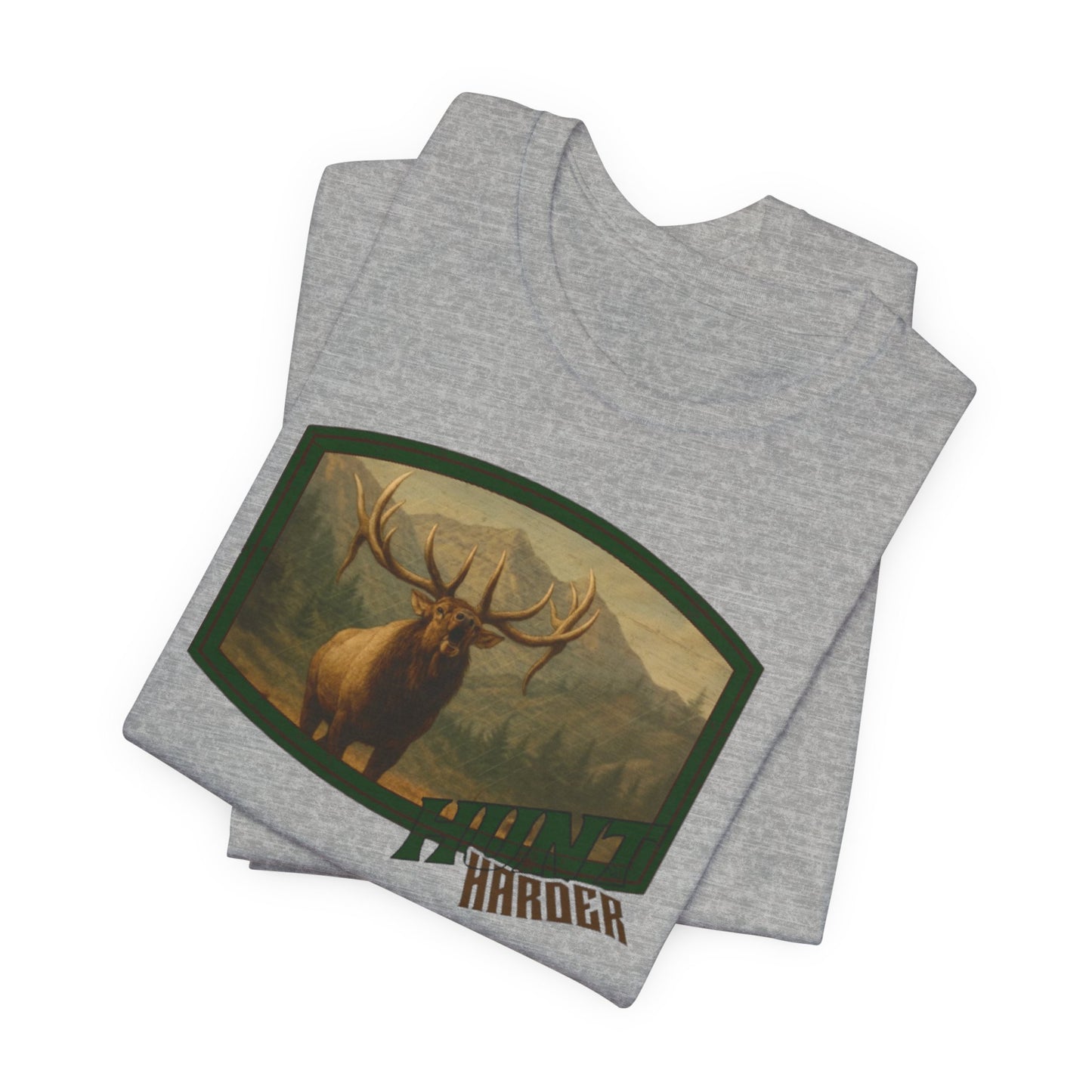 Copy of JA Hunt Harder T-Shirt