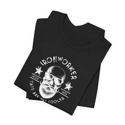 JA "Ironworker dads are way cooler" T-Shirt