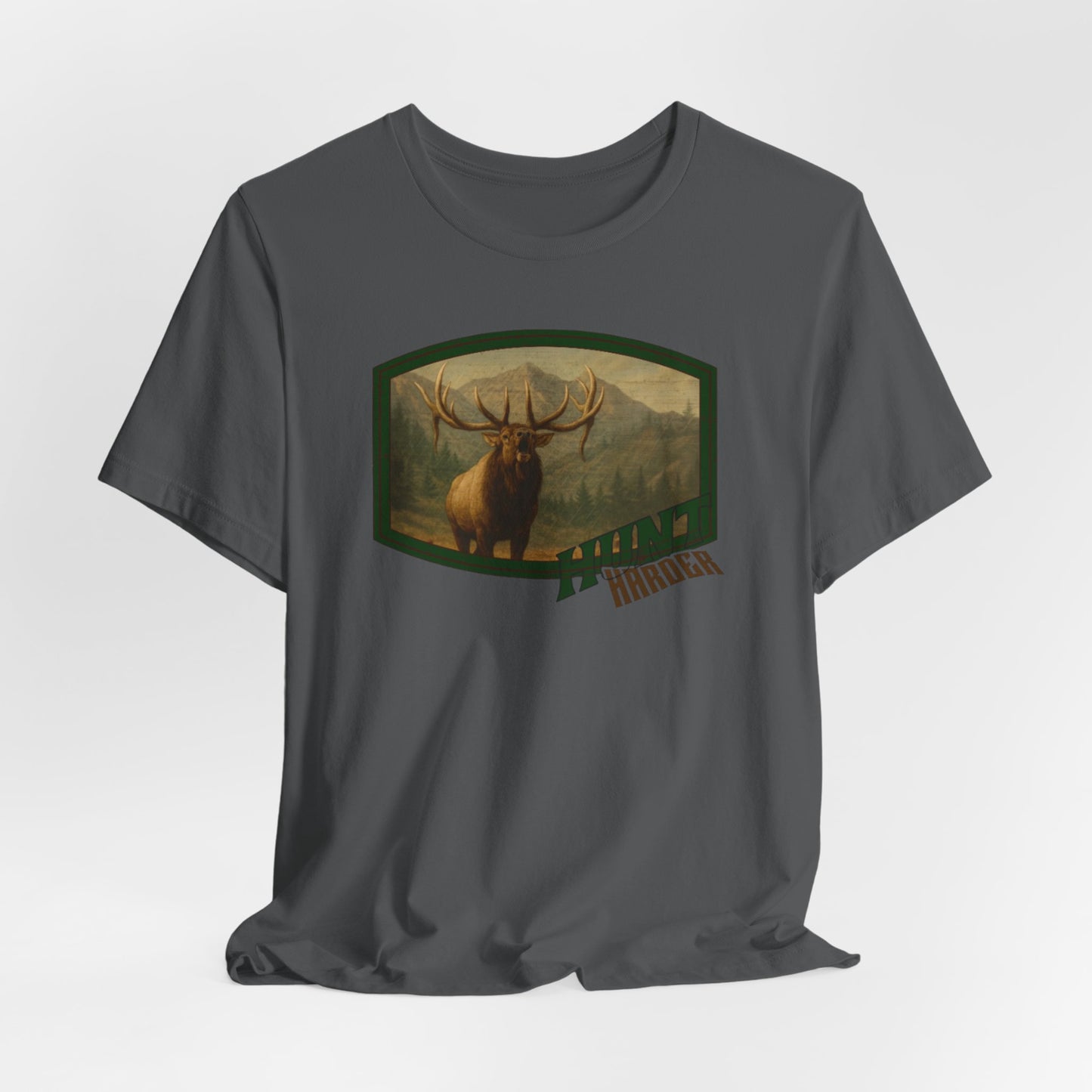 Copy of JA Hunt Harder T-Shirt