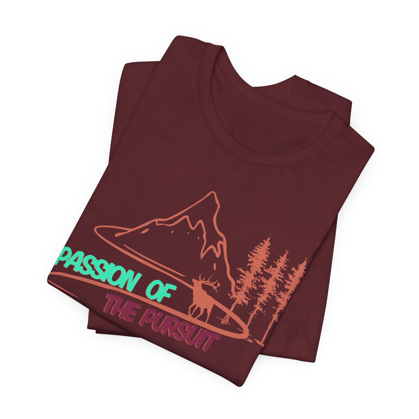 PASSSION OF THE PURSUIT ELK Unisex Jersey Short Sleeve Tee