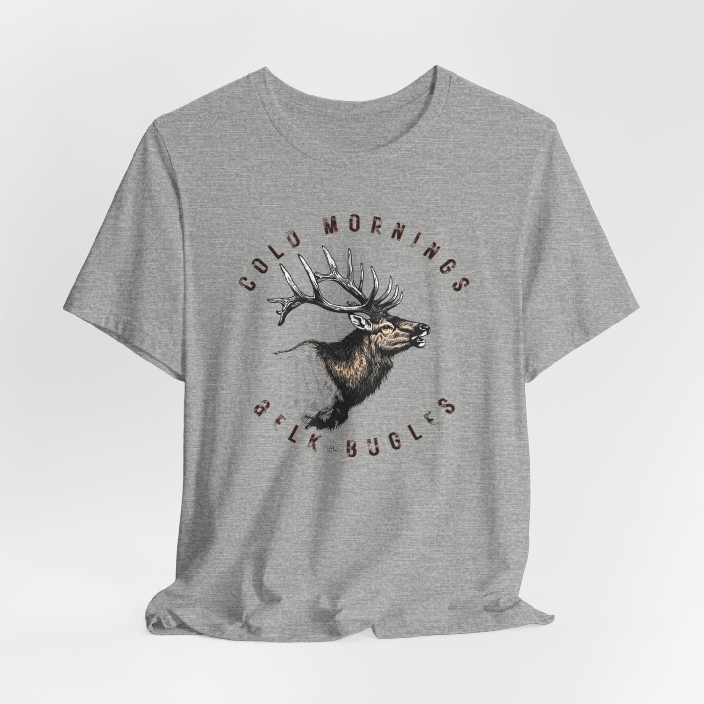 JA Cold Mornings & Elk Bugles T-Shirt
