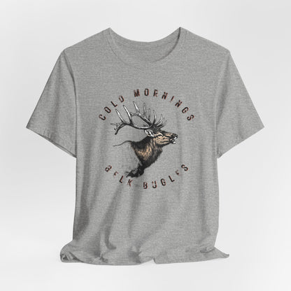 JA Cold Mornings & Elk Bugles T-Shirt